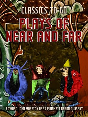 cover image of Plays of Near and Far